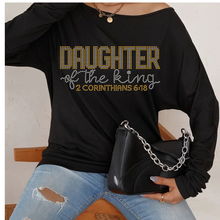 Load image into Gallery viewer, Daughter of a King Christian Shirt Rhinestone Women Faith Shirt