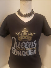 Load image into Gallery viewer, Women Queens that Conquer, Rhinestone Women Shirt