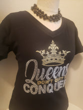 Load image into Gallery viewer, Women Queens that Conquer, Rhinestone Women Shirt