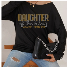 Load image into Gallery viewer, Daughter of a King Christian Shirt Rhinestone Women Faith Shirt
