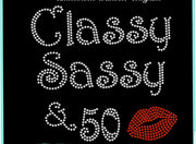 V Neck Birthday Rhinestone Classy Sassy & 50 Birthday Fitted Shirt
