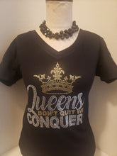 Load image into Gallery viewer, Women Queens that Conquer, Rhinestone Women Shirt
