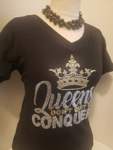 Load image into Gallery viewer, Women Queens that Conquer, Rhinestone Women Shirt
