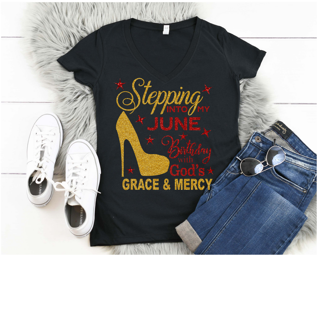 Stepping into My June Birthday Women Shirt V Neck Fitted Shirt